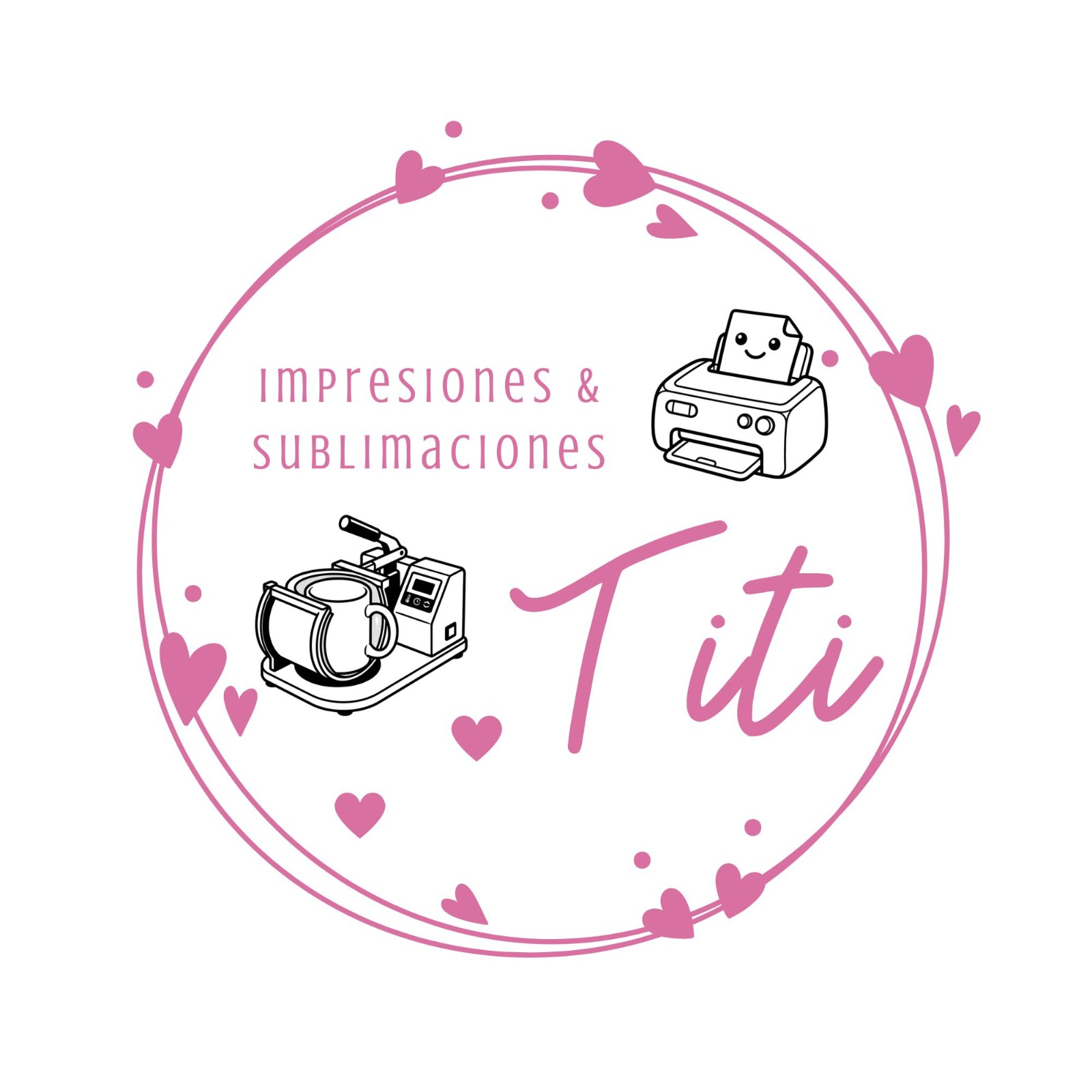 Impresiones & Sublimaciones Titi: logo rosa con corazones, una impresora y una sublimadora de tazas
